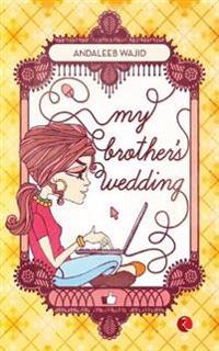 My Brother's Wedding