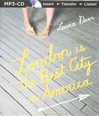 London Is the Best City in America