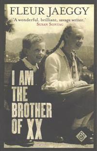 I am the Brother of XX